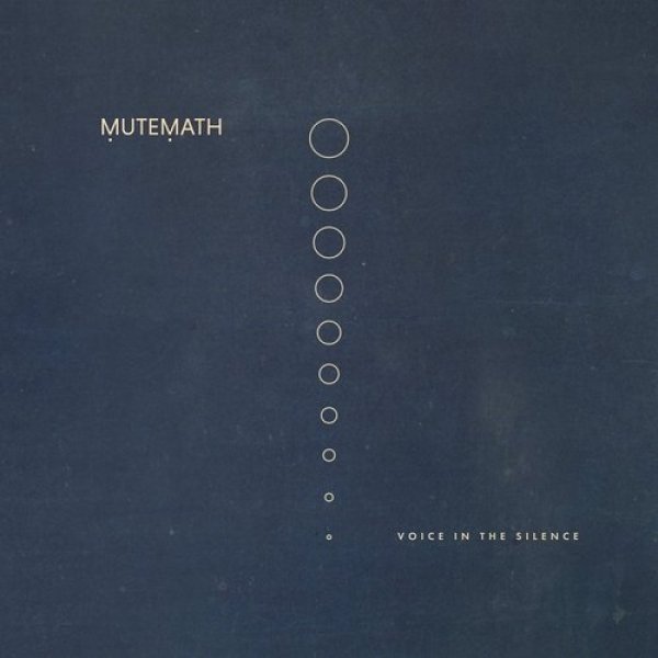 Album Mutemath - Voice in the Silence