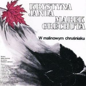 Album Marek Grechuta - W malinowym chruśniaku
