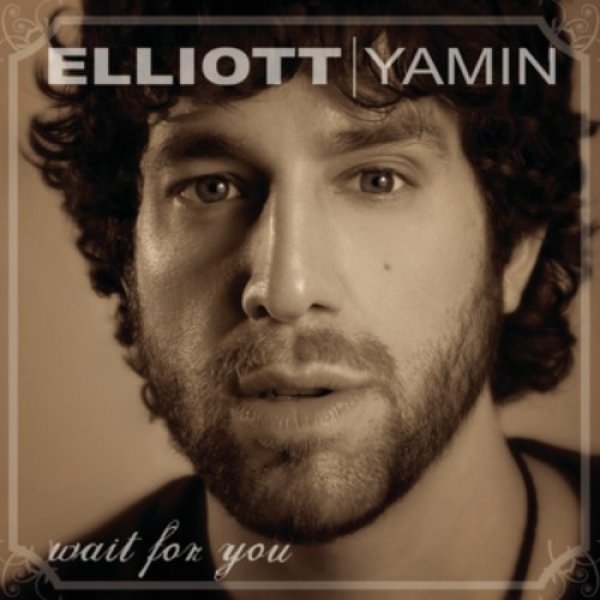 Album Elliott Yamin - Wait for You