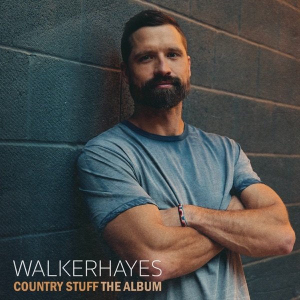 Album Walker Hayes - Country Stuff