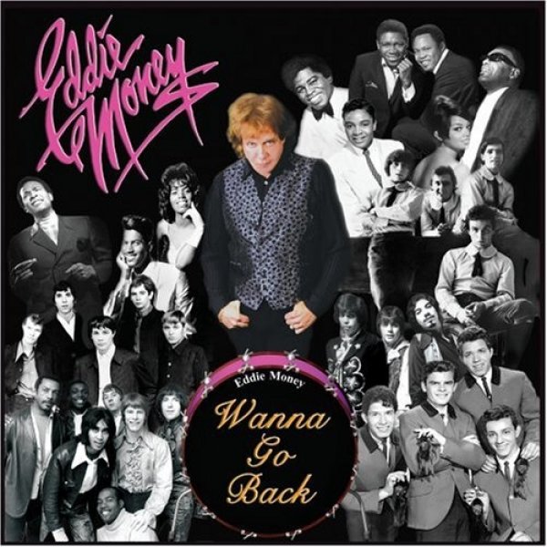 Album Eddie Money - Wanna Go Back