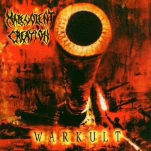 Album Malevolent Creation - Warkult