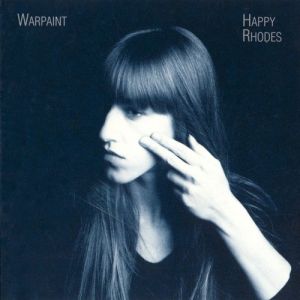 Album Happy Rhodes - Warpaint