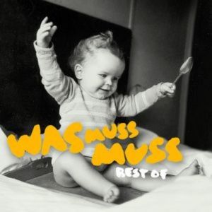 Was muss muss (Best of) - album