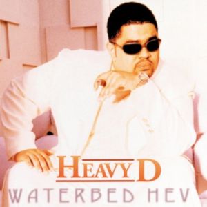 Heavy D Waterbed Hev, 1997