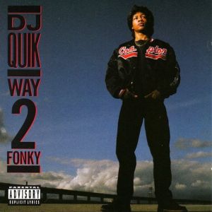 Album DJ Quik - Way 2 Fonky