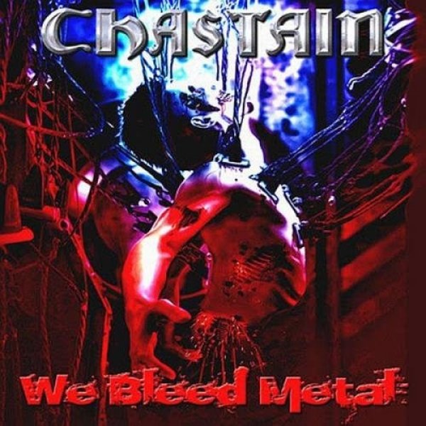 Album Chastain - We Bleed Metal