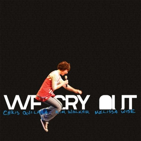 We Cry Out Album 