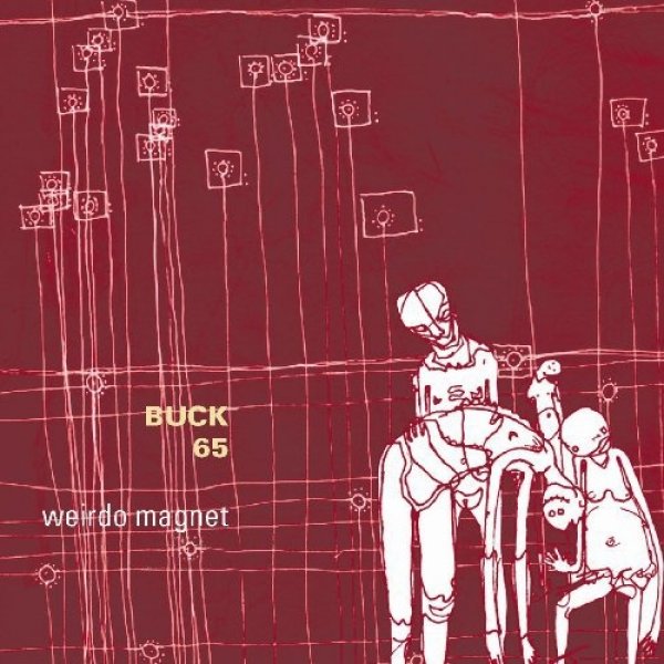 Album Buck 65 - Weirdo Magnet