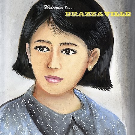 Album Brazzaville - Welcome to... Brazzaville