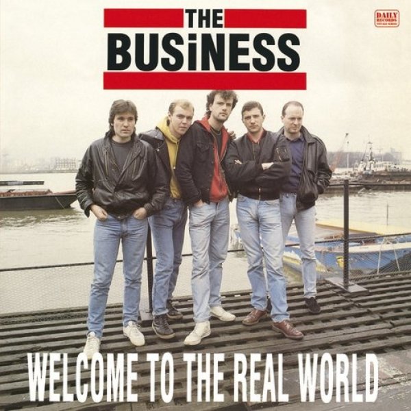 Album The Business - Welcome To The Real World