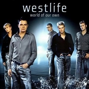 Westlife World of Our Own, 2002