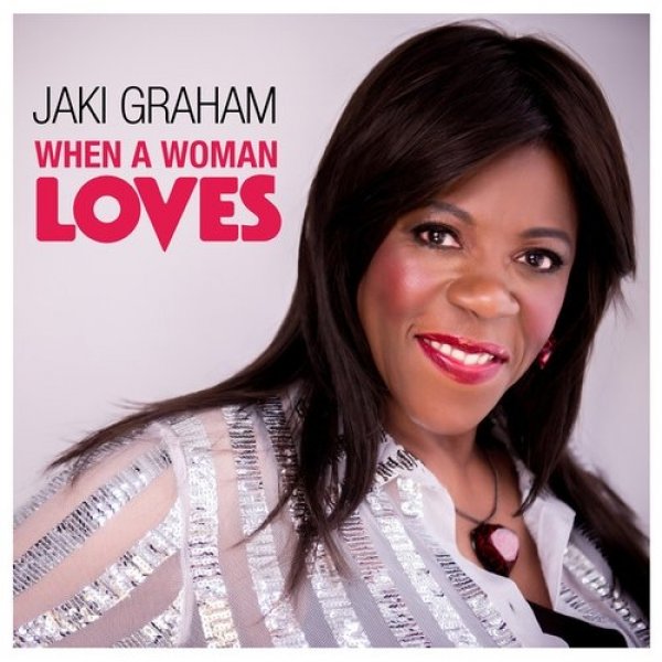 Album Jaki Graham - When a Woman Loves
