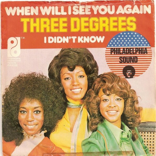 The Three Degrees  When Will I See You Again, 1973