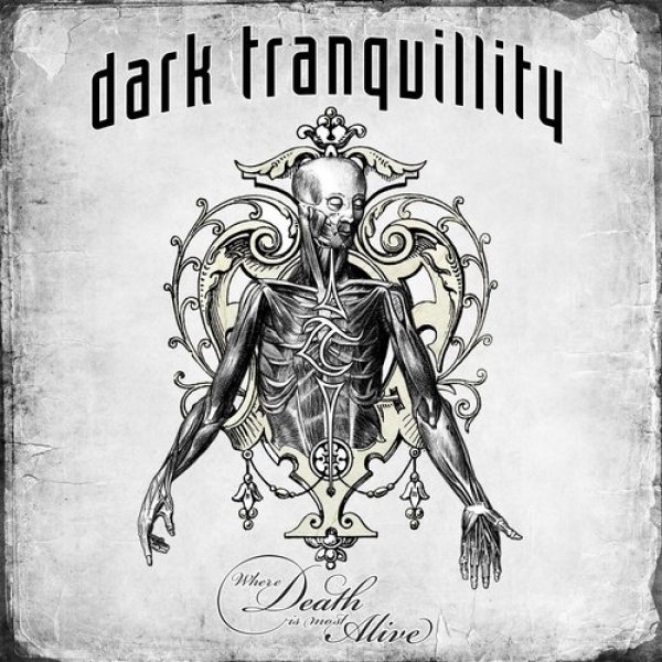 Album Dark Tranquillity - Where Death Is Most Alive