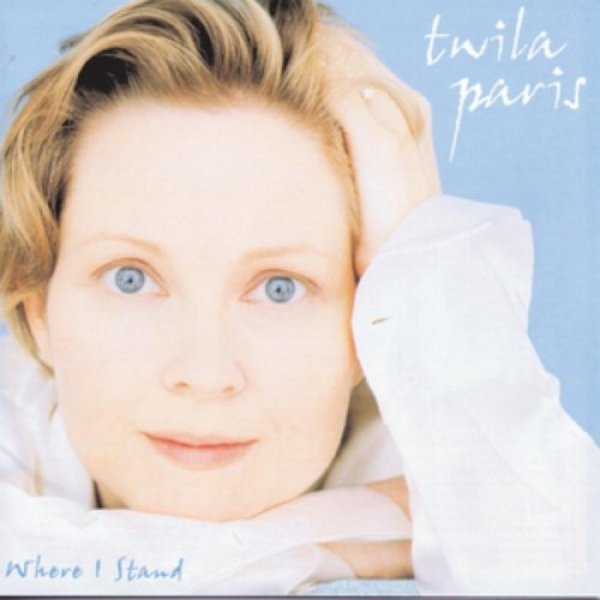 Album Twila Paris -  Where I Stand