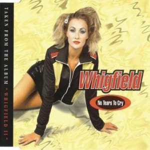 Album Whigfield - No Tears to Cry