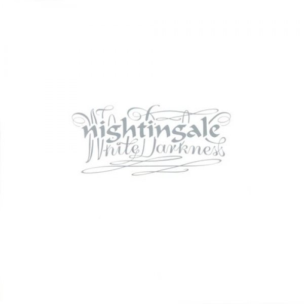 Nightingale White Darkness, 2007