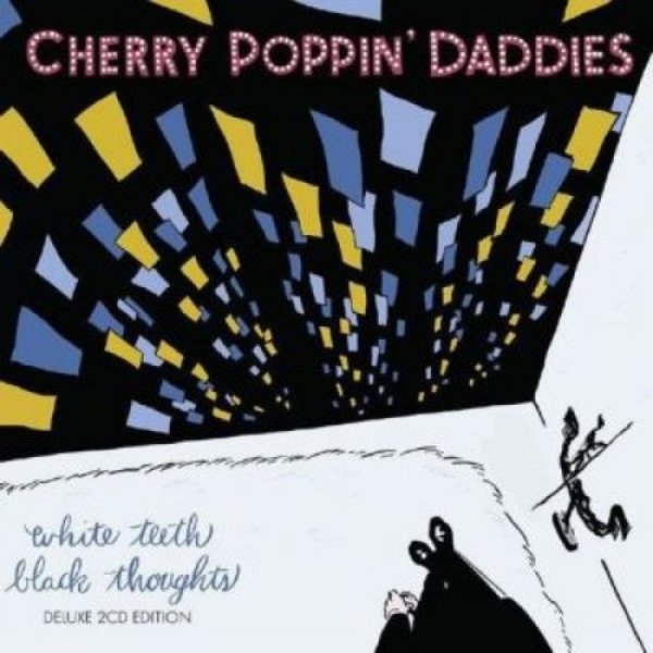 Cherry Poppin' Daddies White Teeth, Black Thoughts, 2013