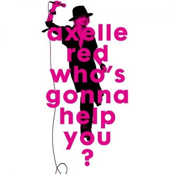 Album Who's Gonna Help You? - Axelle Red