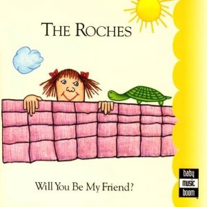 Album The Roches - Will You Be My Friend?