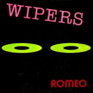 Album Wipers - Romeo