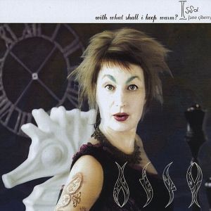 Album With What Shall I Keep Warm? - Jane Siberry
