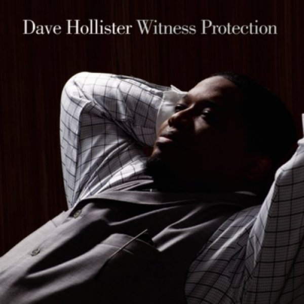 Album Dave Hollister - Witness Protection