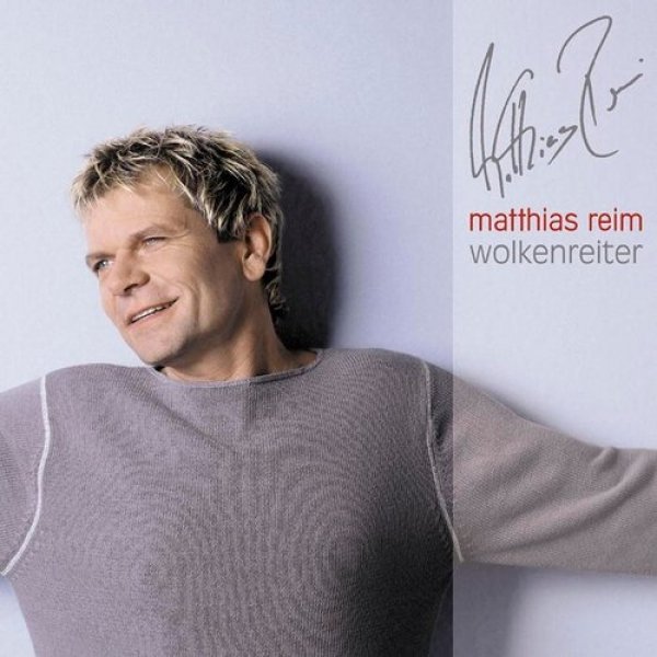 Album Matthias Reim -  Wolkenreiter