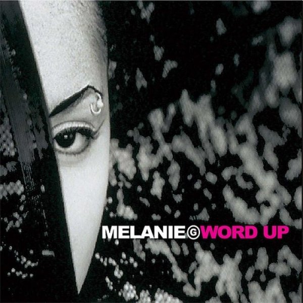 Album Melanie B - Word Up