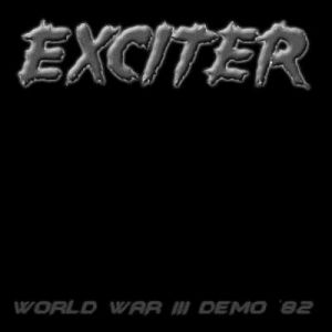 Album Exciter - World War III