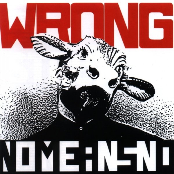 Album NoMeansNo - Wrong