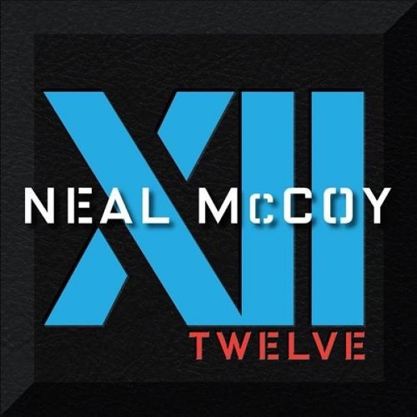 Album Neal McCoy - XII