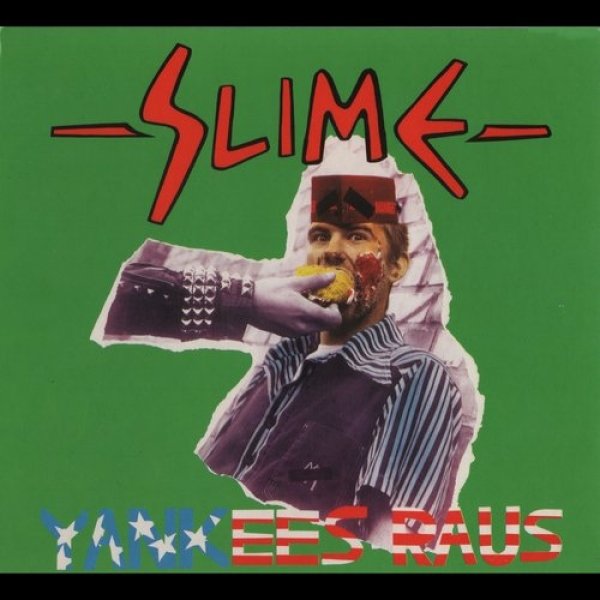 Album Slime - Yankees raus
