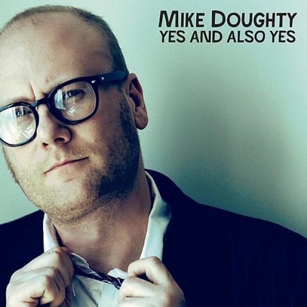 Album Mike Doughty - Yes and Also Yes