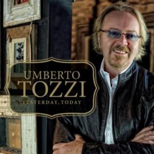 Album Umberto Tozzi - Yesterday, today