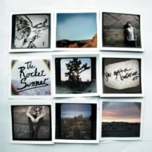 Album The Rocket Summer - You Gotta Believe - EP