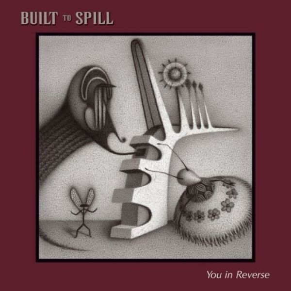 Album Built to Spill - You in Reverse