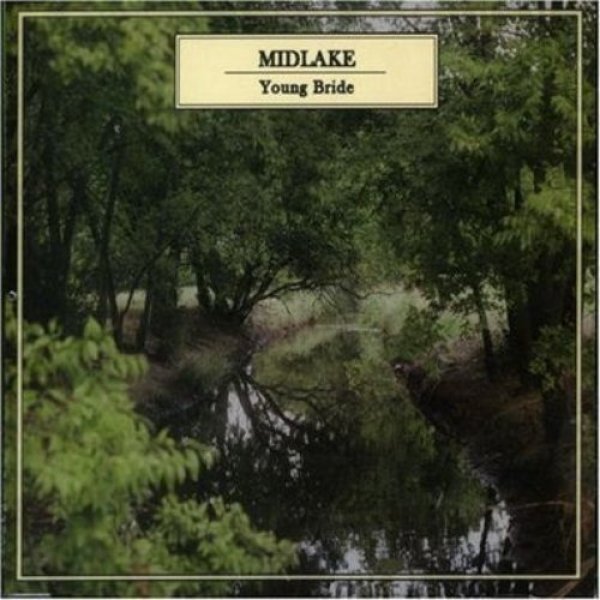 Album Midlake -  Young Bride