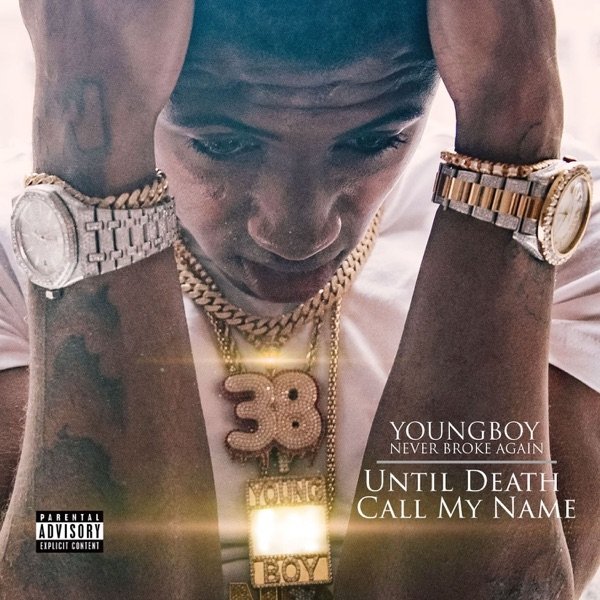 Album YoungBoy Never Broke Again - Until Death Call My Name