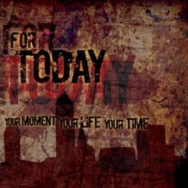 Your Moment, Your Life, Your Time - album