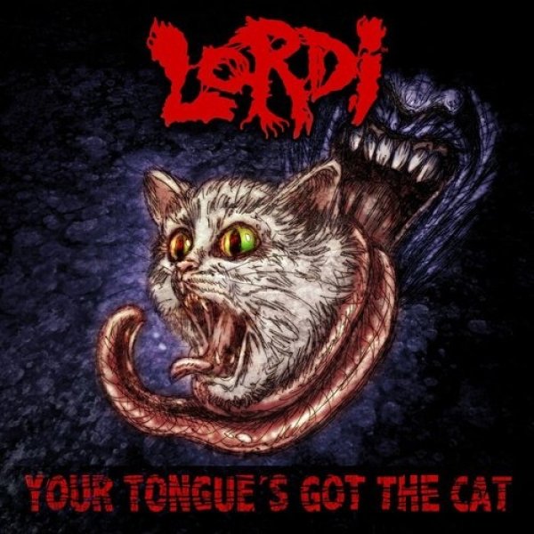 Album Your Tongue's Got the Cat - Lordi