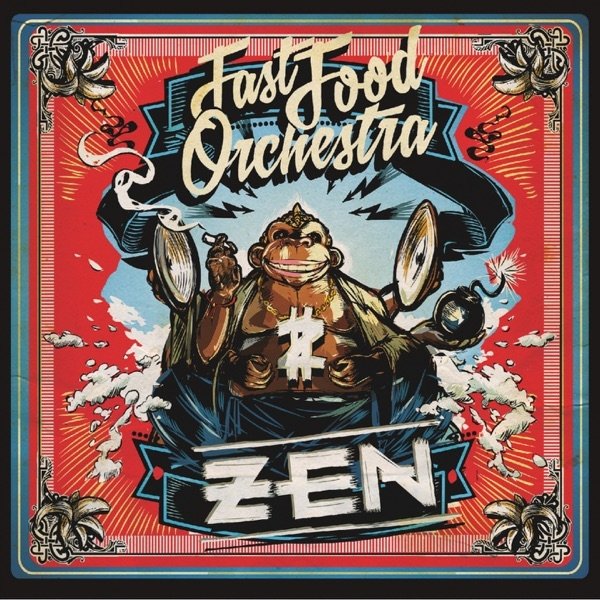 Album ZEN - Fast Food Orchestra