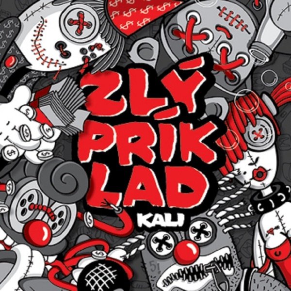 Album Kali - Zlý príklad