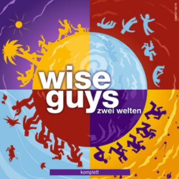 Album Wise Guys - Zwei Welten Komplett 