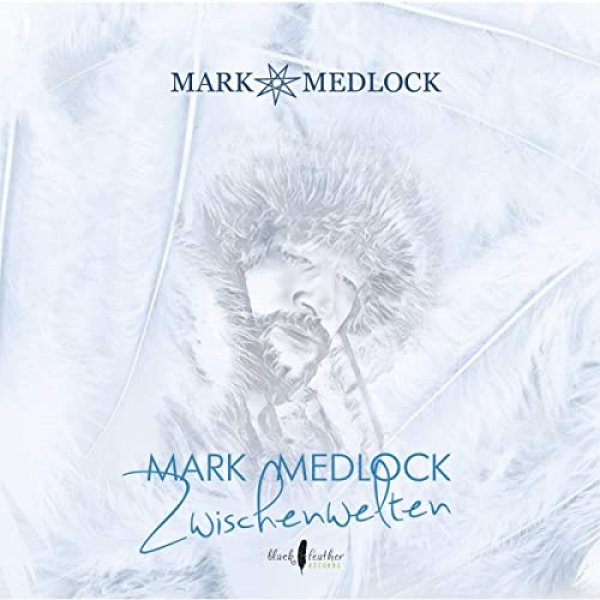 Album Mark Medlock - Zwischenwelten