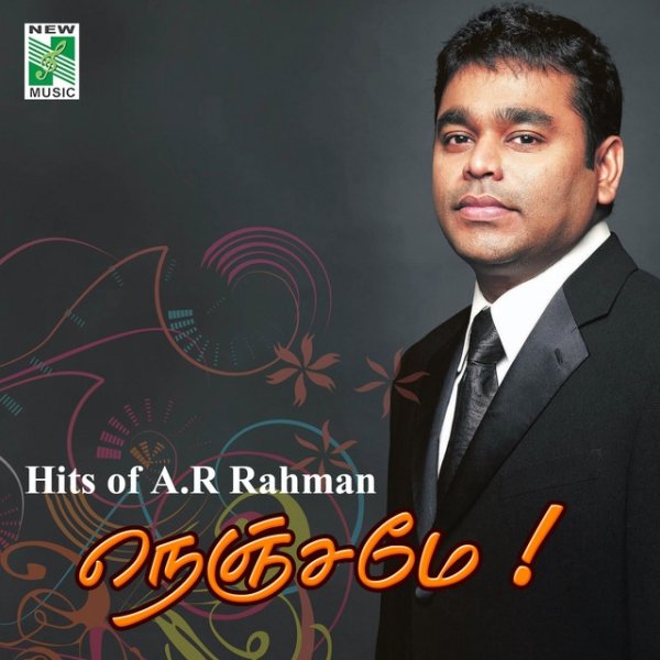 Hits of A.R.Rahman Nenjame - album