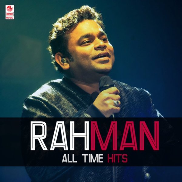 A.R. Rahman Rahman All Time Hits, 2018