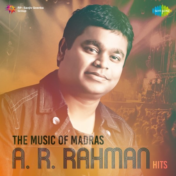 The Music of Madras - A. R. Rahman Hits - album