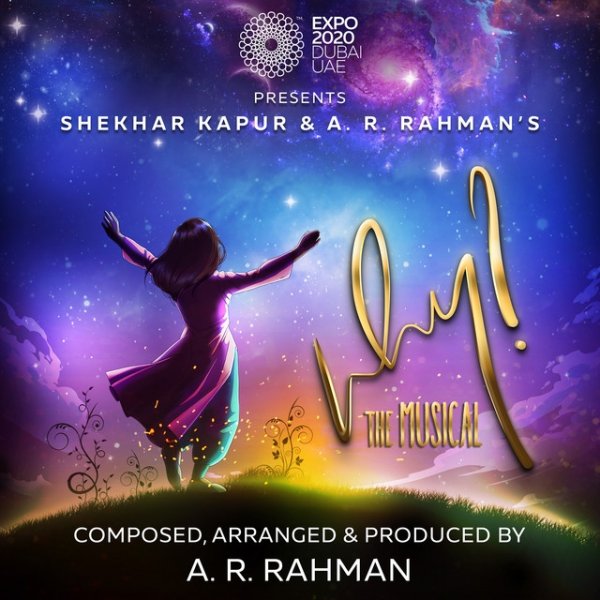 A.R. Rahman Why? (The Musical), 2020